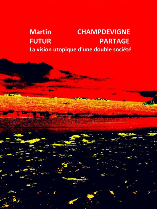 Title details for Futur partagé by Martin CHAMPDEVIGNE - Wait list